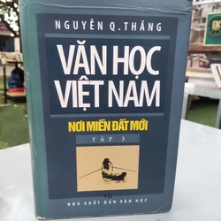 VĂN HỌC VIỆT NAM NƠI MIỀN ĐẤT MỚI III