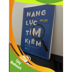 (TẶNG BOOKMARK) Năng Lực Tìm Kiếm Sir Lưu New 100% RBK.ASB2702