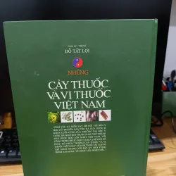 Cây thuốc vị thuốc Việt Nam - gs Đỗ Tất Lợi, sách mới 991173