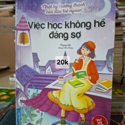 Việc học không hề đáng sợ