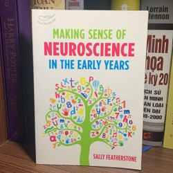 Making Sense of Neuroscience in the Early Years  166635