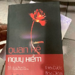 Quan hệ nguy hiểm - Khiêu Dược Hoả Diễm 24658