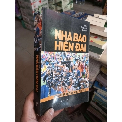 Nhà Báo Hiện Đại - The Missouri Group 2014 mới 80% ố Sách kiến thức tổng hợp HCM1004