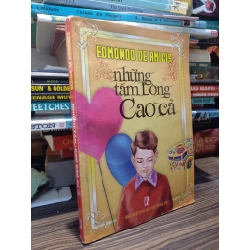 Những Tấm Lòng Cao Cả - Edmondo De Amicis 130481
