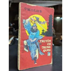 Kể truyện cổ trung quốc - Thái Hoàng & Bùi Huy Nguyên dịch 605482