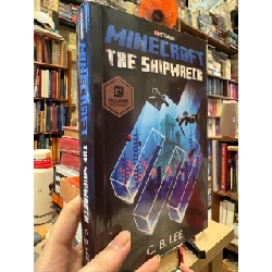 Minecraft : the shipwreck - C. B. Lee