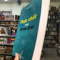 THỰC CHẤT CỦA ĐỐI THOẠI SỬ HỌC 470547
