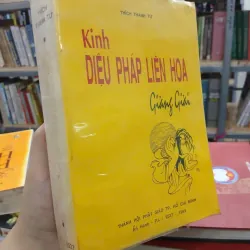KINH DIỆU PHÁP LIÊN HOA GIẢNG GIẢI - THÍCH THANH TỪ 1023098