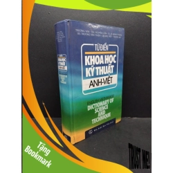 (TẶNG BOOKMARK) Từ điển khoa học kỹ thuật Anh-Việt mới 90% bìa cứng bẩn RBK1906 Trương Vân SÁCH HỌC NGOẠI NGỮ