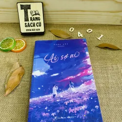 AI SỢ AI - QUÂN ƯỚC 755628