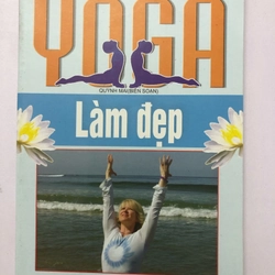 YOGA LÀM ĐẸP - 112 TRANG, NXB 2007 290678