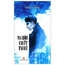 Người Chết Thuê - Thái Cường