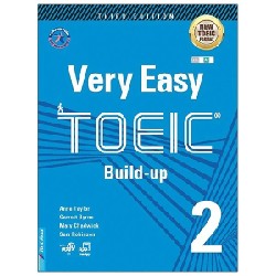 Very Easy TOEIC 2 - Build Up - Anne Taylor, Garrett Byrne, Mary Chadwick, Sam Robinson 192899