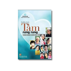 Một chữ tâm rưng rưng - Chân dung 12 nữ nhà văn - Hội nhà văn Tp.HCM