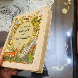 The Ant And The Pigeon - Lev Tolstoy ( NGOẠI VĂN) 1013682
