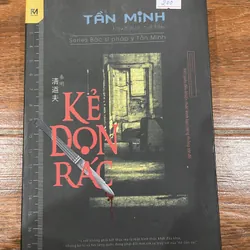 Kẻ Dọn Rác - Tần Minh (k3)