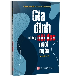 Gia đình những nỗi đau ngọt ngào - Elena Pucillo Truong