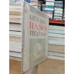 Kiến trúc hà nội thế kỷ 19-20 - Đặng Thái Hoàng 605461
