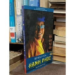 Vô úy tự do: Bí mật của hạnh phúc - Đức Pháp Vương Gyalwang Drukpa
