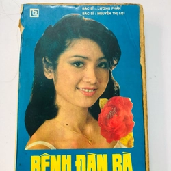 BỆNH ĐÀN BÀ - 470 trang, nxb: 1989