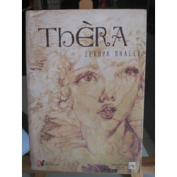 Thèra-Sách mới 80% ố ,bẩn nhẹ -2009- Zeruya Shalev [1301] SÁCH VĂN HỌC