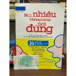 Nói nhiều không bằng nói đúng- Tuệ Văn 601765