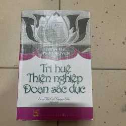 Trí huệ Thiện nghiệp Đoạn sắc dục (c47)