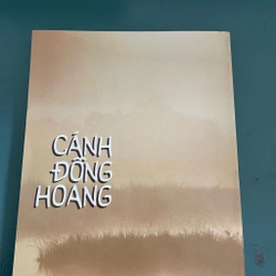 II Tựa sách: Cánh Đồng Hoang (Tập truyện) - Nguyễn Quang Sáng - 2007 451898
