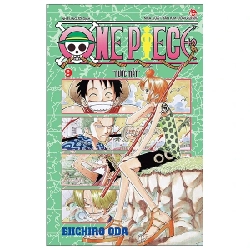 One Piece - Tập 9: Nước Mắt - Eiichiro Oda (Mới 100%) Truyện tranh, NXB Kim Đồng - SÁCH ĐẠI HỌC