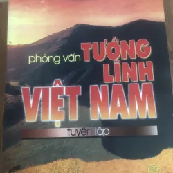 phỏng vấn tướng lĩnh việt nam 800647