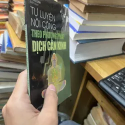 Tự luyện nội công theo phương pháp dịch cân kinh [SV1] 713494