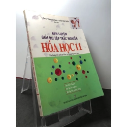 Rèn luyện giải bài tập trắc nghiệm hoá học 11 2007 mới 80% ố nhẹ Phạm Đoan Trang HPB3108 GIÁO TRÌNH, CHUYÊN MÔN