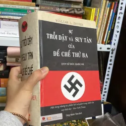 Sự trỗi dậy và suy tàn của đế chế thứ 3 - William L. Shirer#PT