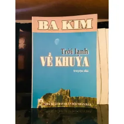 Trời lạnh về khuya - Ba Kim