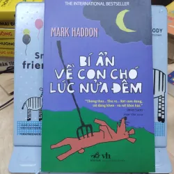 Sách: Bí ẩn về con chó lúc nửa đêm - TG: Mark Haddon (B1)