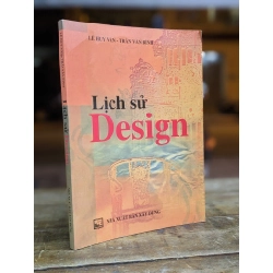 Lịch sử Design - Lê Huy Văn & Trần Văn Bình