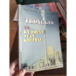 (Sách cũ SCGR) Thông gió và kỹ thuật xử lý khí thải - Duy Động 2001 VAVO-A2 Blogmeo090426