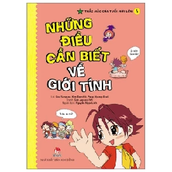 Thắc Mắc Của Tuổi Mới Lớn - Tập 4: Những Điều Cần Biết Về Giới Tính - Koo Sung Ae, Kim Daeshik, Pang Myung Geol, Son Jaesoo, IWI (Mới 100%) Kiến thức, kỹ năng sống cho trẻ, NXB Kim Đồng - SÁCH ĐẠI HỌC