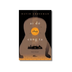 Ai đó chạy cùng ta - David Grossman Vanvosach