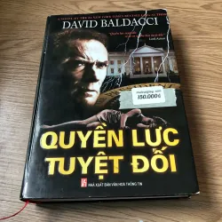 Quyền Lực Tuyệt Đối – David Baldacci