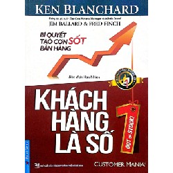 Khách Hàng Là Số 1 - Ken Blanchard 138046