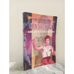 [Phiên Chợ Sách Cũ] Tuyệt Kỹ Lý Tiểu Long - Côn Nhị Khúc - Hướng Dẫn Tập Luyện & Chiến Đấu (2005) - Kỳ Anh, Phong Vũ S1911