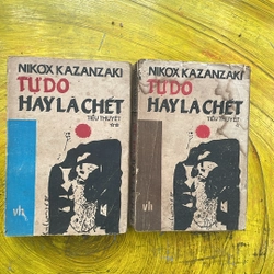 Tự do hay là chết- Nikox Kazanzaki