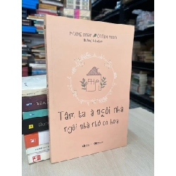 Tâm ta là ngôi nhà ngôi nhà nhỏ có hoa - Maxime Morin, Cathia Morin
