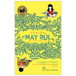 Chuyện May Rủi - Cynthia Kadohata