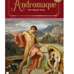 Andromaque -  Jean Racine