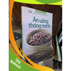 (TẶNG BOOKMARK) Ăn uống thông minh - Lisa Hark - Ph. D. - Dr. Darwin Deen SỨC KHỎE - THỂ THAO RBK1008