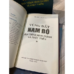 Vùng đất Nam Bộ: Quá trình hình thành và phát triển - Phan Huy Lê chủ biên 993042