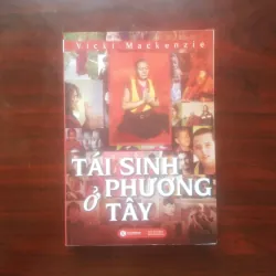 [Sách Huyền Môn] Tái Sinh Ở Phương Tây (Vicki Mackenzie)