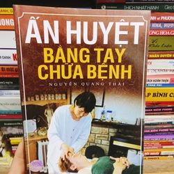 Ấn huyệt bằng tay chữa bệnh